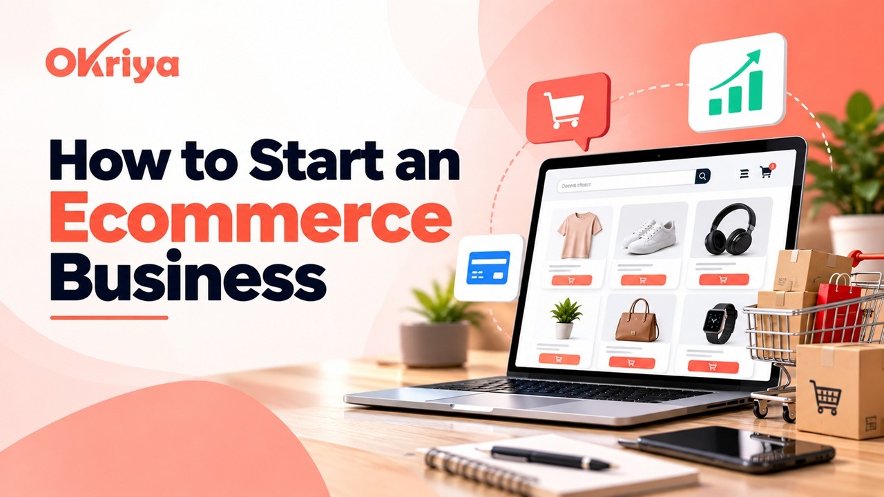 How to Start an Ecommerce Business